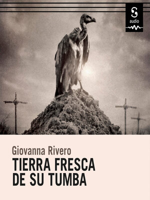 cover image of Tierra fresca de su tumba